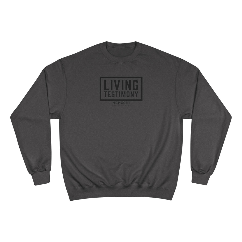 Living Testimony Sweatshirt — Christian Inspirational Crewneck