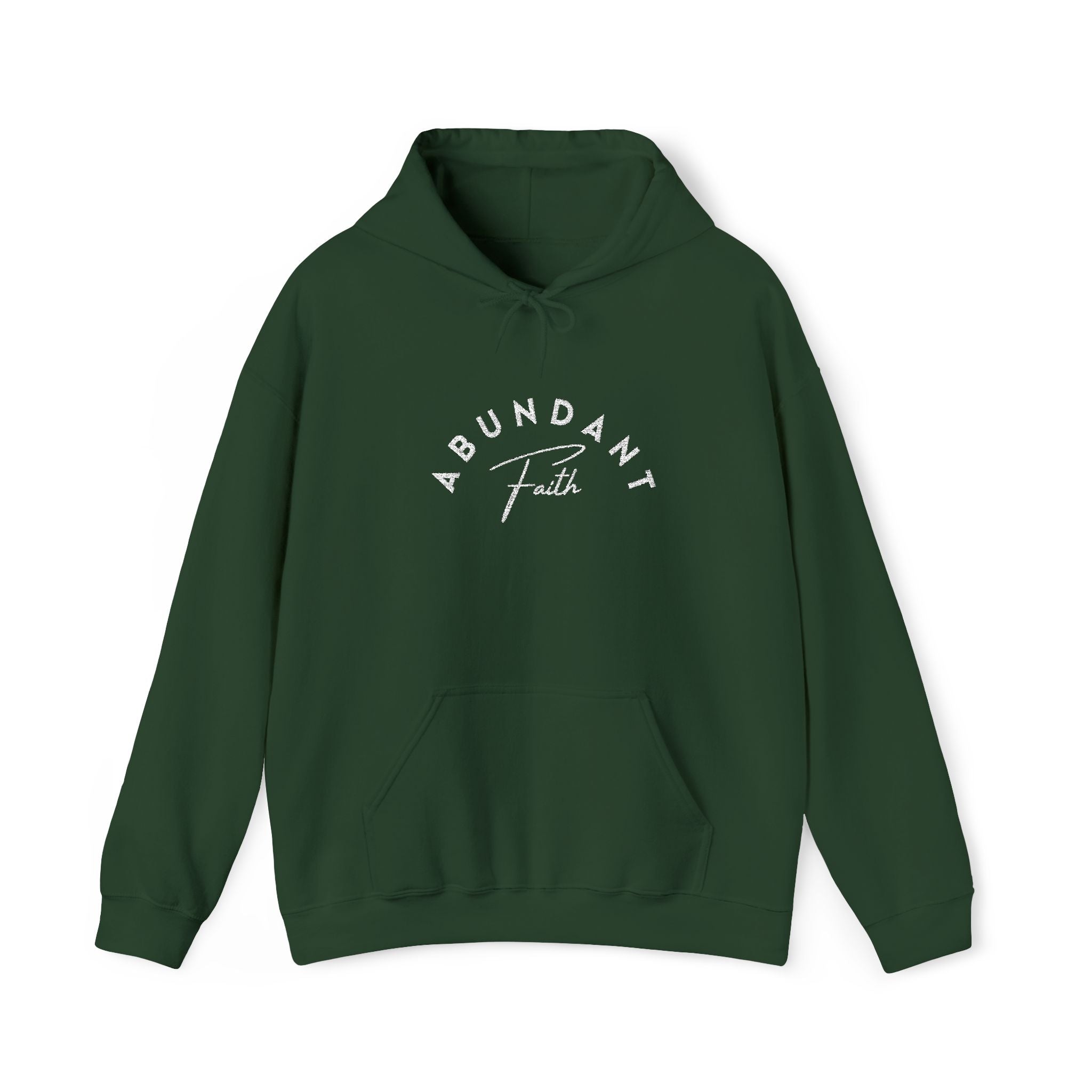 Abundant Faith Hoodie