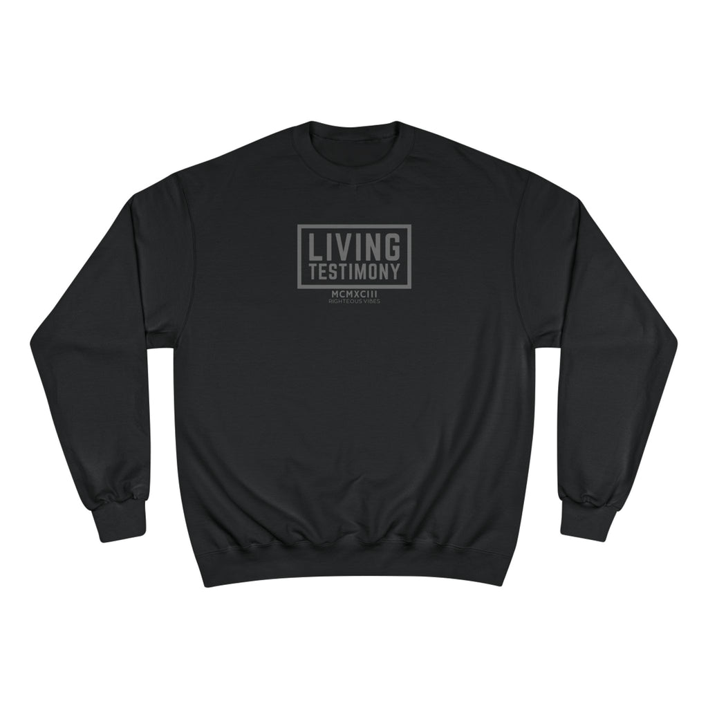 Living Testimony Sweatshirt — Christian Inspirational Crewneck