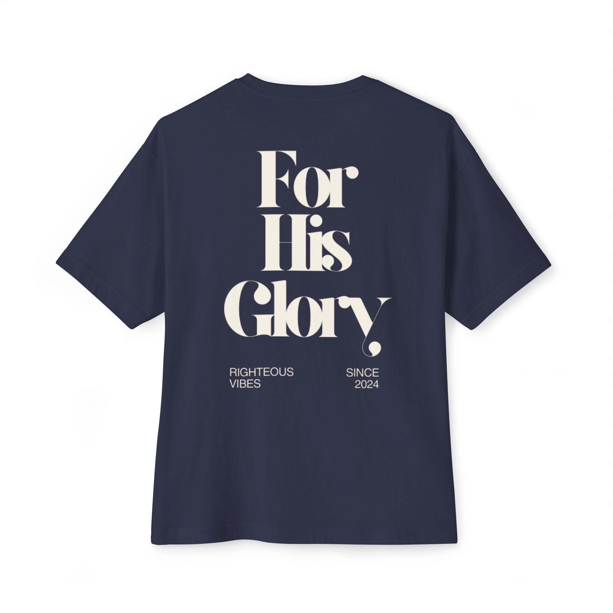 "For His Glory"- Oversized Boxy Tee